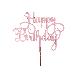 Cake Topper 'Happy Birthday' Roségoud