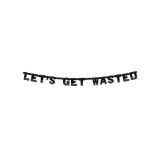 Slinger Let's Get Wasted (1,75m)